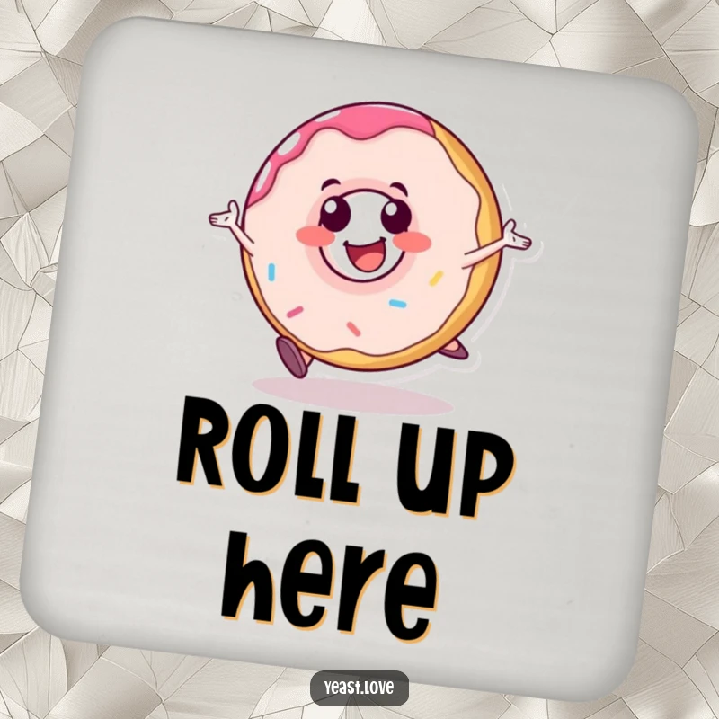 Funny donut drink coaster with a happy dessert character rolling with glee. Protects surfaces with humor and flair.