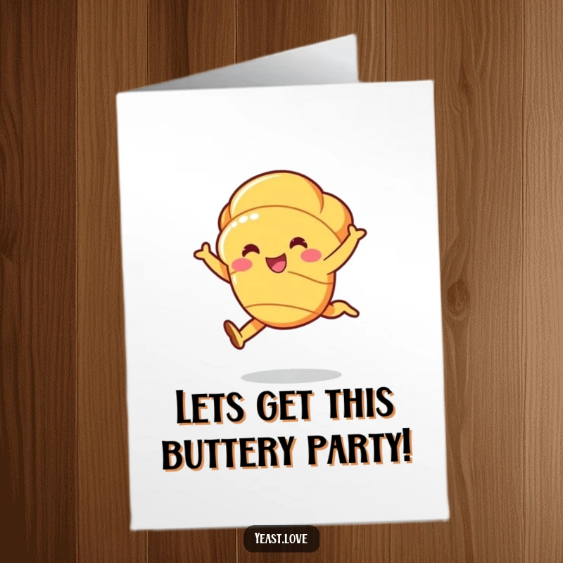 Funny Free Printable Birthday Card: A cheerful croissant character performing a graceful, buttery leap, celebrating birthdays.