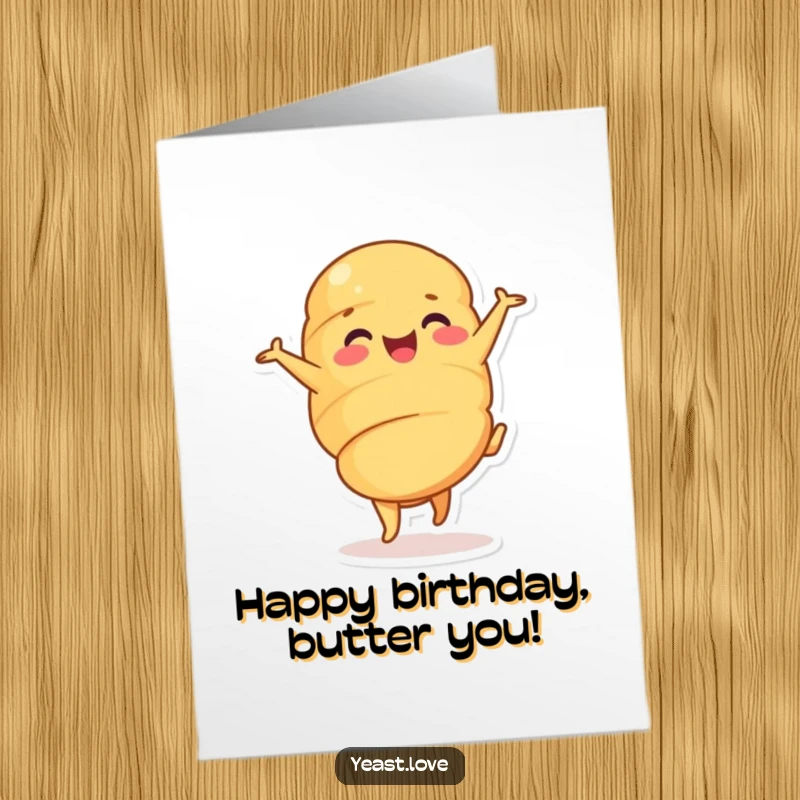 Funny Free Printable Croissant Birthday Card: A delighted croissant character performs a cheerful cartwheel, celebrating your special day with flair.