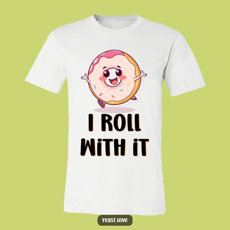 Funny Donut Roll T-Shirt: Wear Your Sweetest Smile with Pride